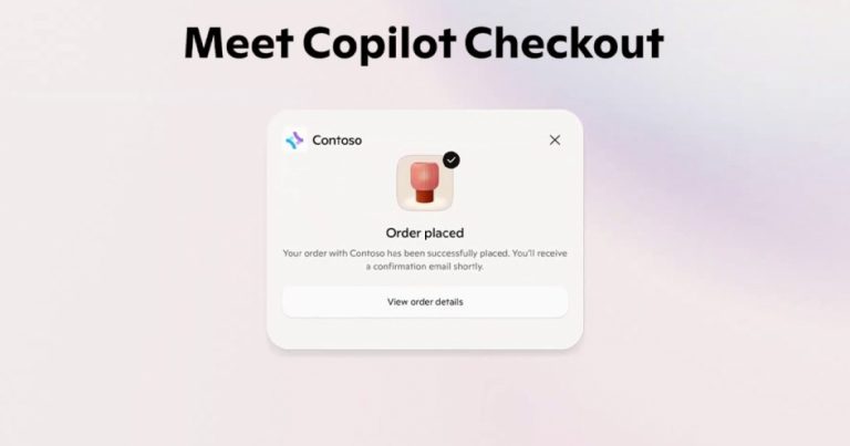 ไมโครซอฟท์ขยายการสนับสนุนฟีเจอร์ Copilot Checkout ให้ช้อปปิ้งได้จากร้านค้ากว่า 5 แสนร้าน